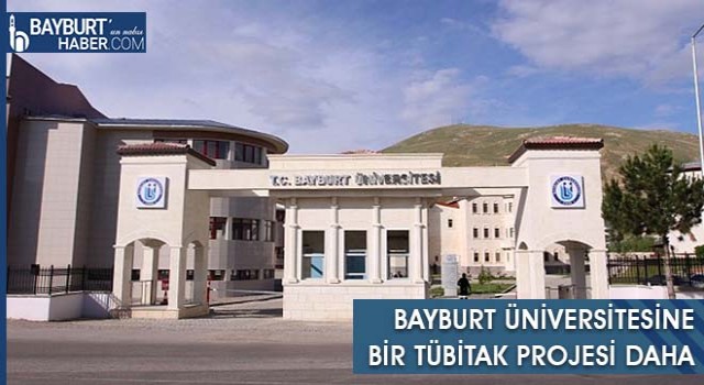 Bayburt Üniversitesi’nden TÜBİTAK Destekli Medikal Proje