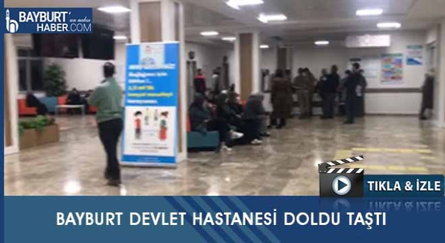 Bayburt Devlet Hastanesi Grip Salgını Nedeniyle Doldu Taştı