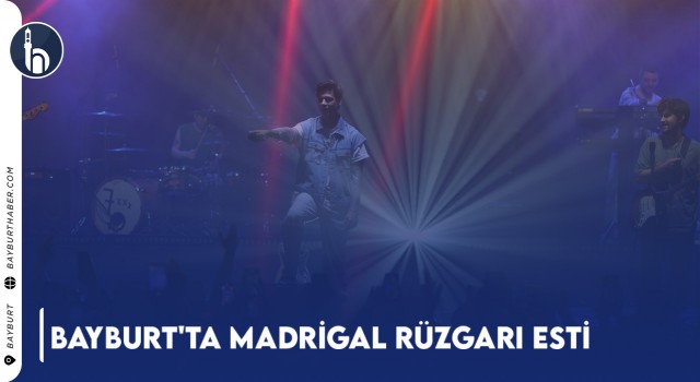 Bayburt'ta Madrigal Konseri Unutulmaz Bir Gece Yaşattı