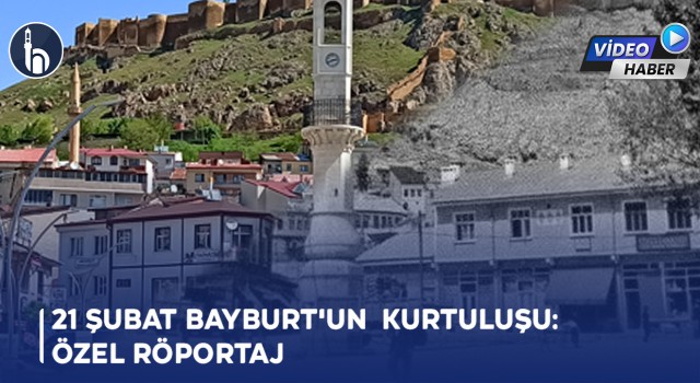 21 Şubat 1918 Bayburt’un Kurtuluşu Anlatıldı