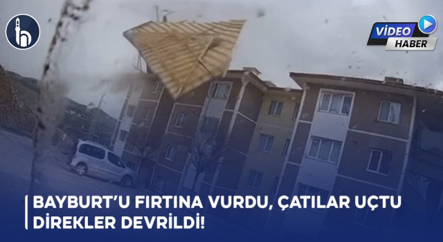 Kaleardı’nda Fırtına Kameralara Yansıdı: Çatılar Uçtu!