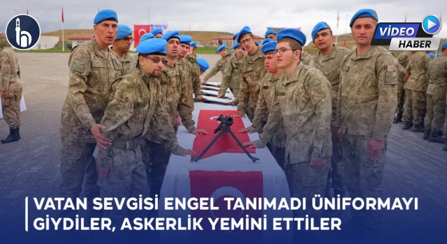 Bayburt'ta Vatan Sevgisi Engel Tanımadı Üniformayı Giydiler, Askerlik Yemini Ettiler