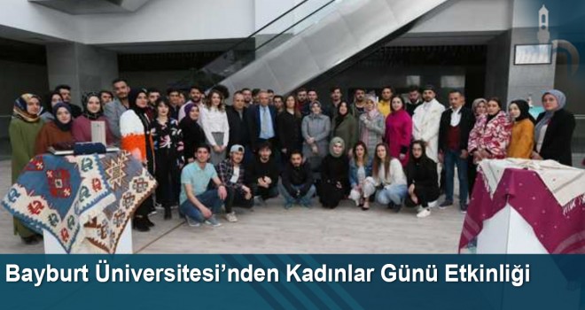 Bayburt Üniversitesi’nden Kadınlar Günü Paneli Düzenlendi