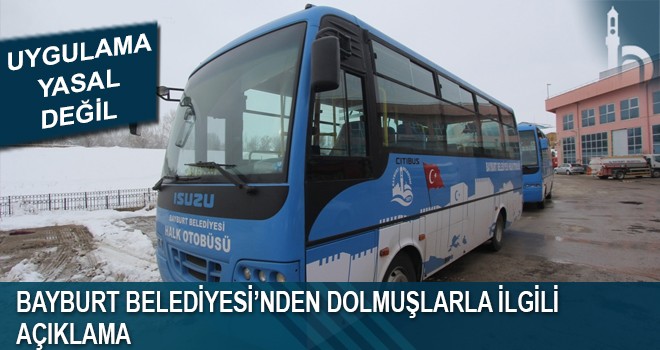 Bayburt Belediyesi’nden Dolmuşlarla İlgili  Açıklama