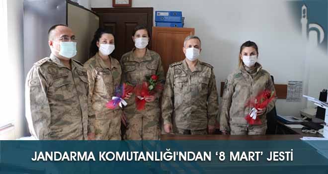 Jandarma Komutanlığı'ndan  ‘8 Mart’ Jesti