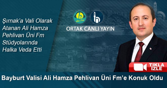 Bayburt Valisi Ali Hamza Pehlivan Gündem Özel’de Halka Veda Etti