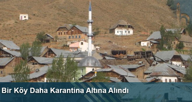 Bayburt’ta Koçbayır Köyü Karantinaya Alındı