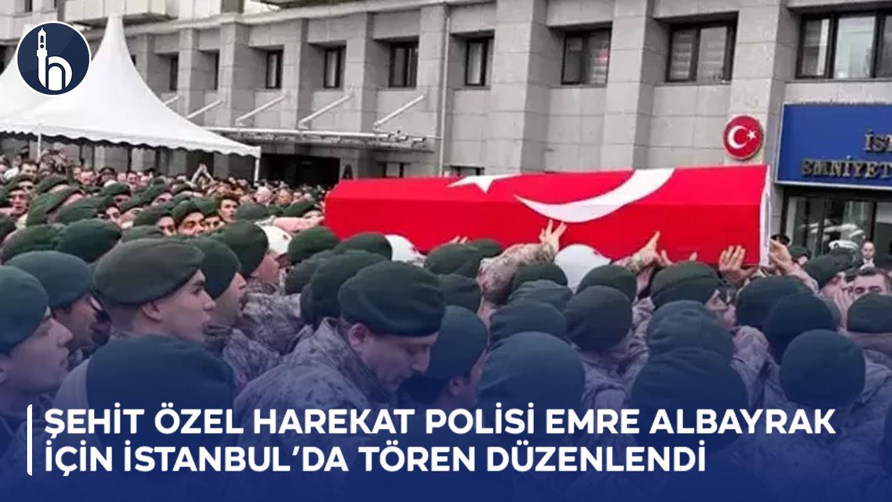 Şehit Özel Harekat Polisi Emre Albayrak İçin İstanbul’da Tören Düzenlendi