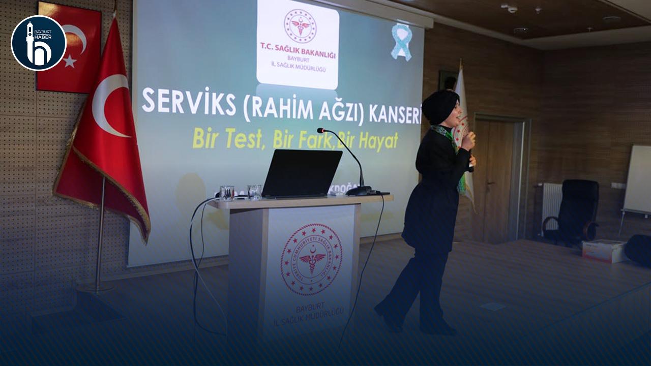 Serviks Kanserinde Erken Tanının Önemi Bayburt’ta Anlatıldı