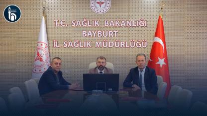 Bayburt’ta Sağlık Hizmetleri 81 İl Toplantısında Değerlendirildi