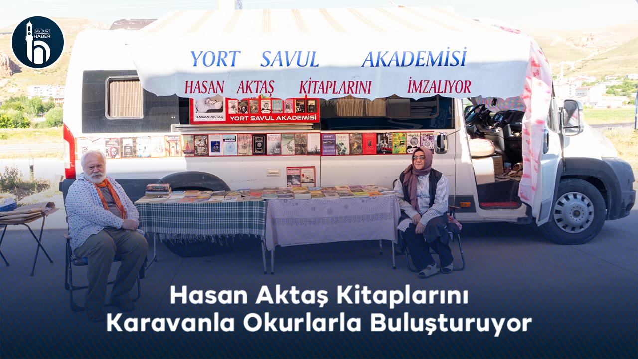 Hasan Aktaş Kitaplarını Karavanla Okurlarla Buluşturuyor
